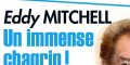 Eddy Mitchell, immense chagrin, il pleure un être cher