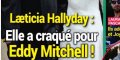 Eddy Mitchell, Laeticia Hallyday, couple improbable, sa mise au point