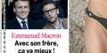 Emmanuel Macron, ça matche avec son frère, sa reflexion désagréable oubliée