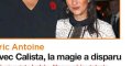 Éric Antoine, la magie a disparu avec Calista, la rupture se précise