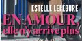 En amour, Estelle Lefébure n'y arrive pas, fin d'histoire avec son avocat