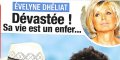 Évelyne Dhéliat « dévastée, sa vie est un enfer »