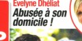 Évelyne Dhéliat, drame, "abusée" à son domicile