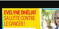 Évelyne Dhéliat, sa lutte contre le cancer, elle ouvre son coeur