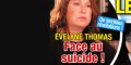 Évelyne Thomas face au suicide, terribles révélations