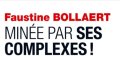 Faustine Bollaert minée par ses complexes, sa confidence
