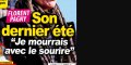 Florent Pagny, son dernier été, « Je mourrais avec le sourire », la vérité sur son état