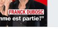 Franck Dubosc - « Ma femme est partie », la vérité sur son mariage avec Danièle