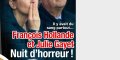 François Hollande et Julie Gayet, nuit d'honneur, il y avait du sang partout