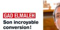 Gad Elmaleh, l'incroyable conversion de l'ex de Charlotte Casiraghi