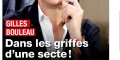 Gilles Bouleau dans les griffes d'une secte, ses terrifiantes confidences