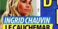 Ingrid Chauvin, cauchemar à Noël, le mal qui la ronge, inquiétante photo