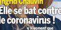 Ingrid Chauvin, le choc, elle se bat contre le coronavirus