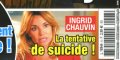 Ingrid Chauvin, "divorce" - Tentative de suicide, un drame continue de la hanter