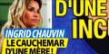 Ingrid chauvin, drame, grave cauchemar d'une mère
