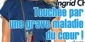 Ingrid Chauvin touchée par une grave maladie du coeur