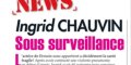 Ingrid Chauvin, "virus mortel", sous haute surveillance, ça se confirme