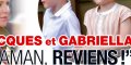Jacques et Gabriella Grimaldi, maman, reviens, cri de coeur à Charlène de Monaco