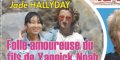 Jade Hallyday folle amoureuse du fils de Yannick Noah, ça se confirme
