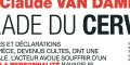 Jean-Claude Van Damme, « malade du cerveau »