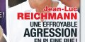 Jean-Luc Reichmann "anéanti- cette agression qui lui brise le coeur (photo)