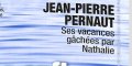 Jean-Pierre Pernaut, ses vacances gâchées par son épouse Nathalie