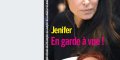 Jenifer en garde à vue, une méprisante injustice