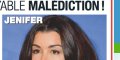 Jenifer, l'incroyable malédiction qui touche sa famille