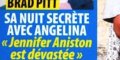 Jennifer Aniston "brisée", dévastée par la nuit secrète de Brad Pitt et Angelina Jolie