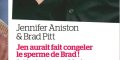 Jennifer Aniston a fait congeler le sperme de Brad Pitt