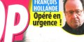 Julie Gayet, terrible angoisse, François Hollande « opéré en urgence »