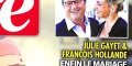 Julie Gayet et François Hollande, enfin le mariage, la rumeur court