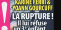 Karine Ferri , Yoann Gourcuff, 3e enfant, zizanie, étonnante déclaration