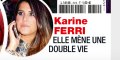 Karine Ferri mène une double vie, révélation sur son quotidien avec Yoann Gourcuff