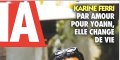 Karine Ferri, « Par amour, elle change de vie »