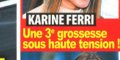 Karine Ferri, troisième grossesse, la vérité au grand jour (photo)