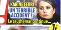 Karine Ferri, « un terrible accident », le cauchemar continue