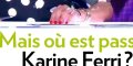 Karine Ferri, une carrière en chute libre : est-ce la fin pour l'animatrice ?