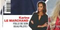 Karine Le Marchand folle de son beau pilote