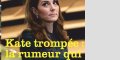 Kate Middleton brisée par l'infidélité, l'étrange conseil de la reine