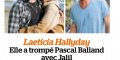 Laeticia Hallyday a trompé Pascal B avec Jalil Lespert, révélation sur le flou artistique