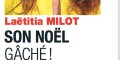 Laetitia Milot « terrible nouvelle », son Noël gâché ?!