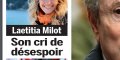 Lætitia Milot, drame, son cri de désespoir