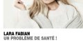 Lara Fabian - syndrome du globus - échaudée par l'erreur fatale Céline Dion
