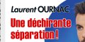 Laurent Ournac en couple avec Ludivine, une déchirante séparation