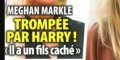 Le prince Charles "inquiet" pour Meghan Markle, Harry a enfant "caché" (photo)