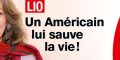 Lio - Un Américain lui sauve la vie !, des millions tombés du ciel