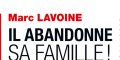 Marc Lavoine fort malheureux - Il abandonne sa famille
