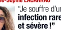 Marie-Sophie Lacarrau, cas lourd, perte de vision, confidence inquiétante de Jacques Legros