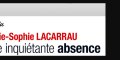 Marie-Sophie Lacarrau, inquiétante disparition, révélation sur son problème oculaire